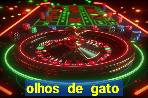 olhos de gato completo dublado